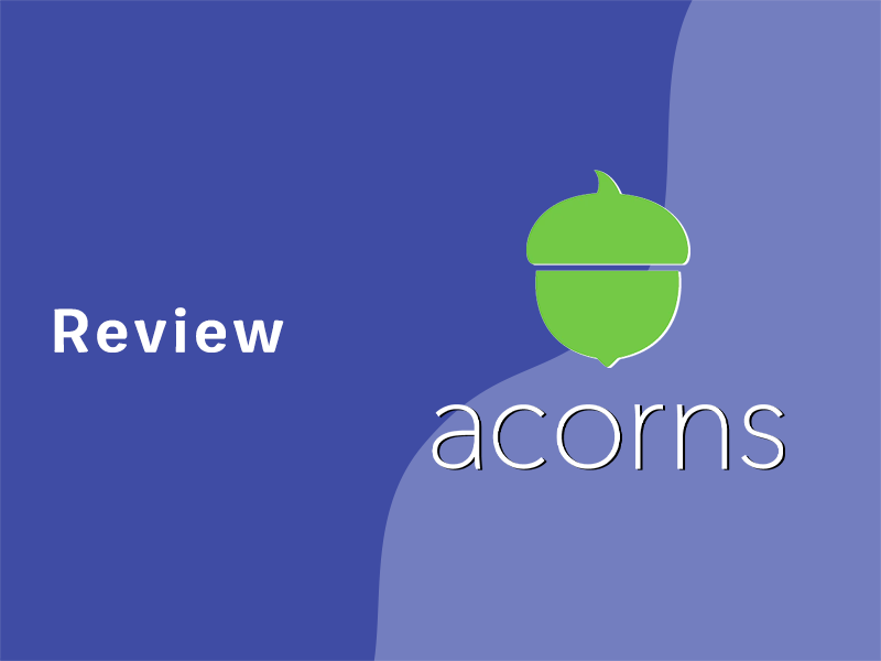 Acorns Review