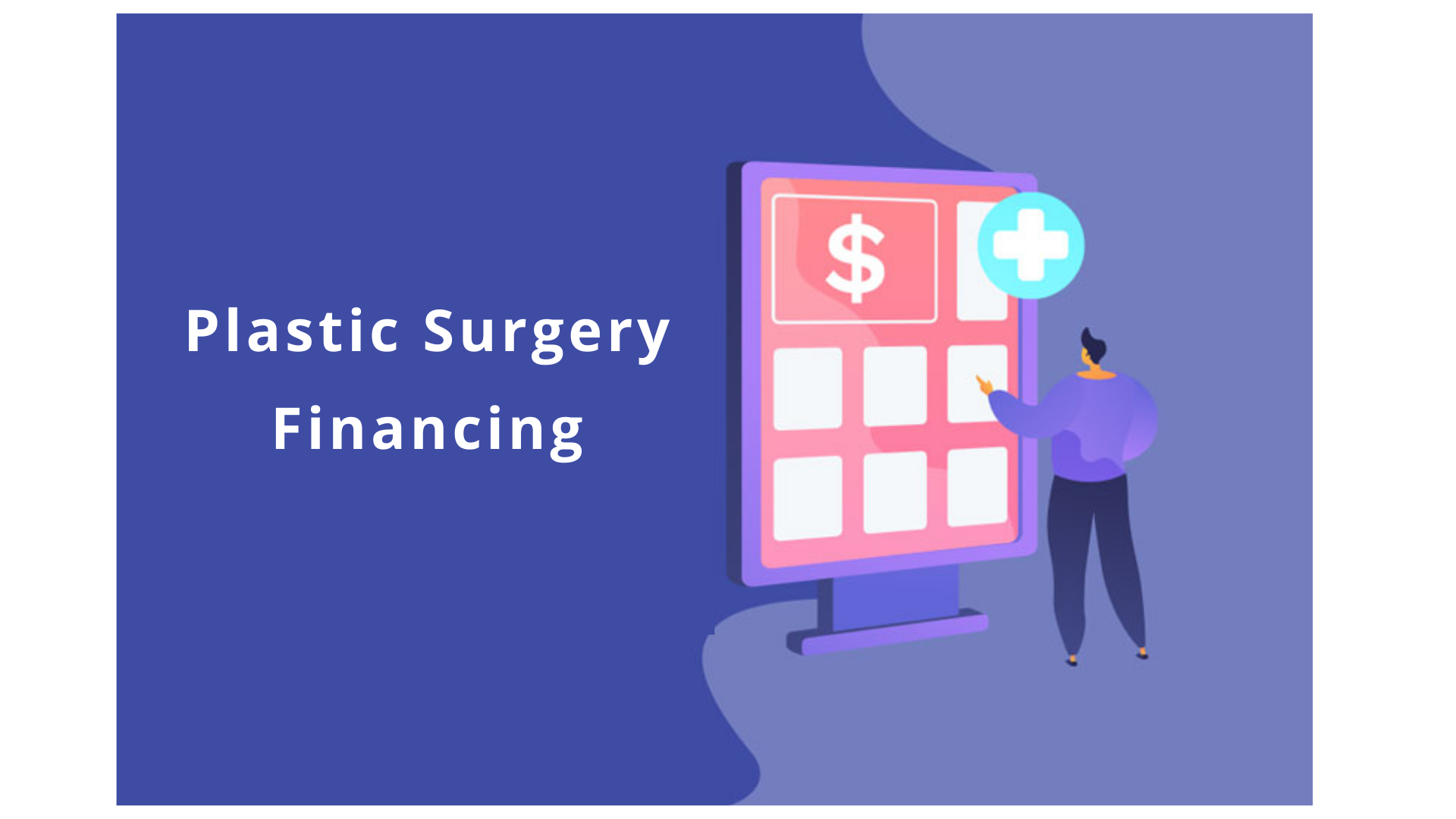 How to Offer Plastic Surgery Financing to Patients