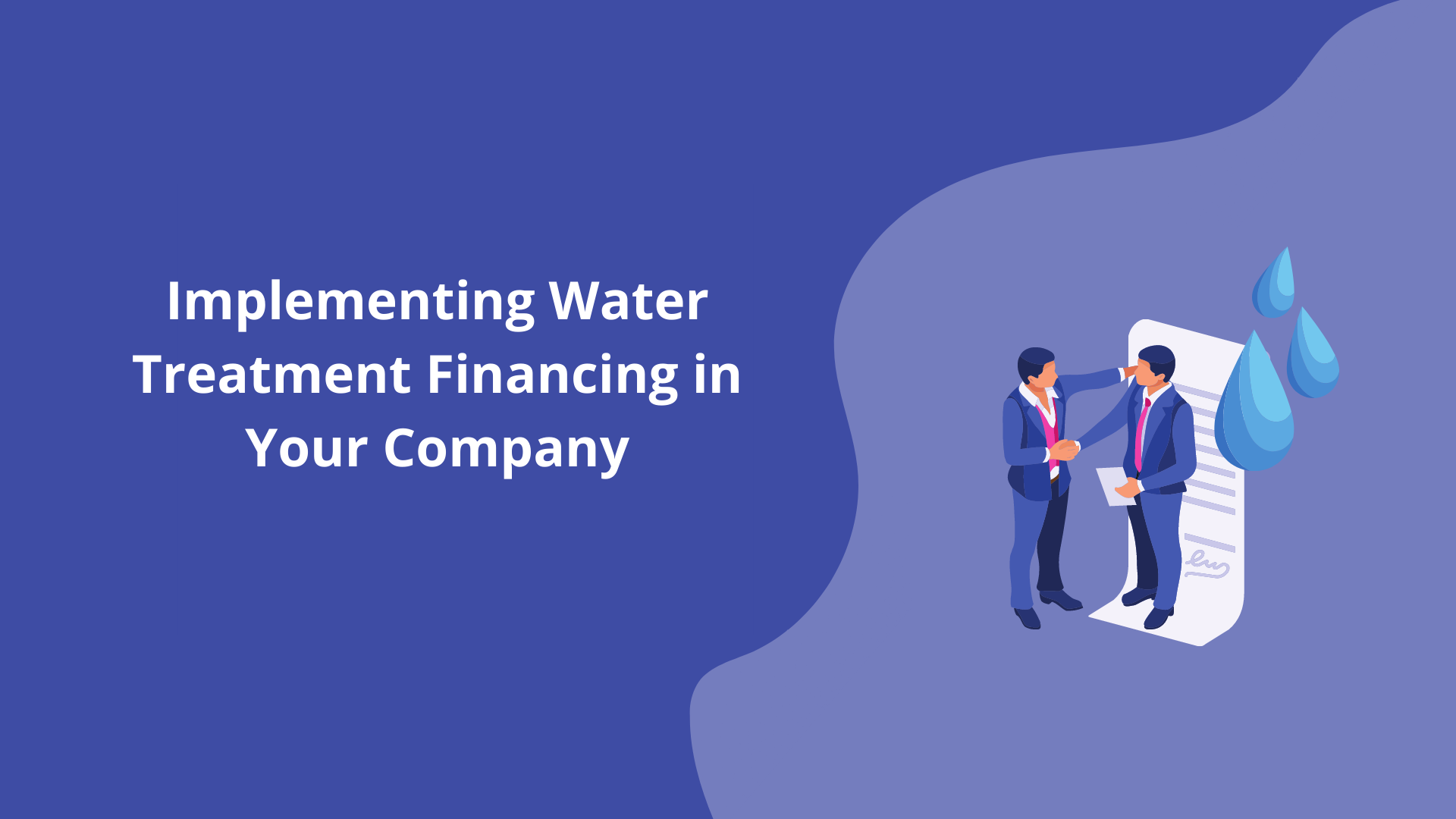 Implementing Water Treatment Financing in Your Company