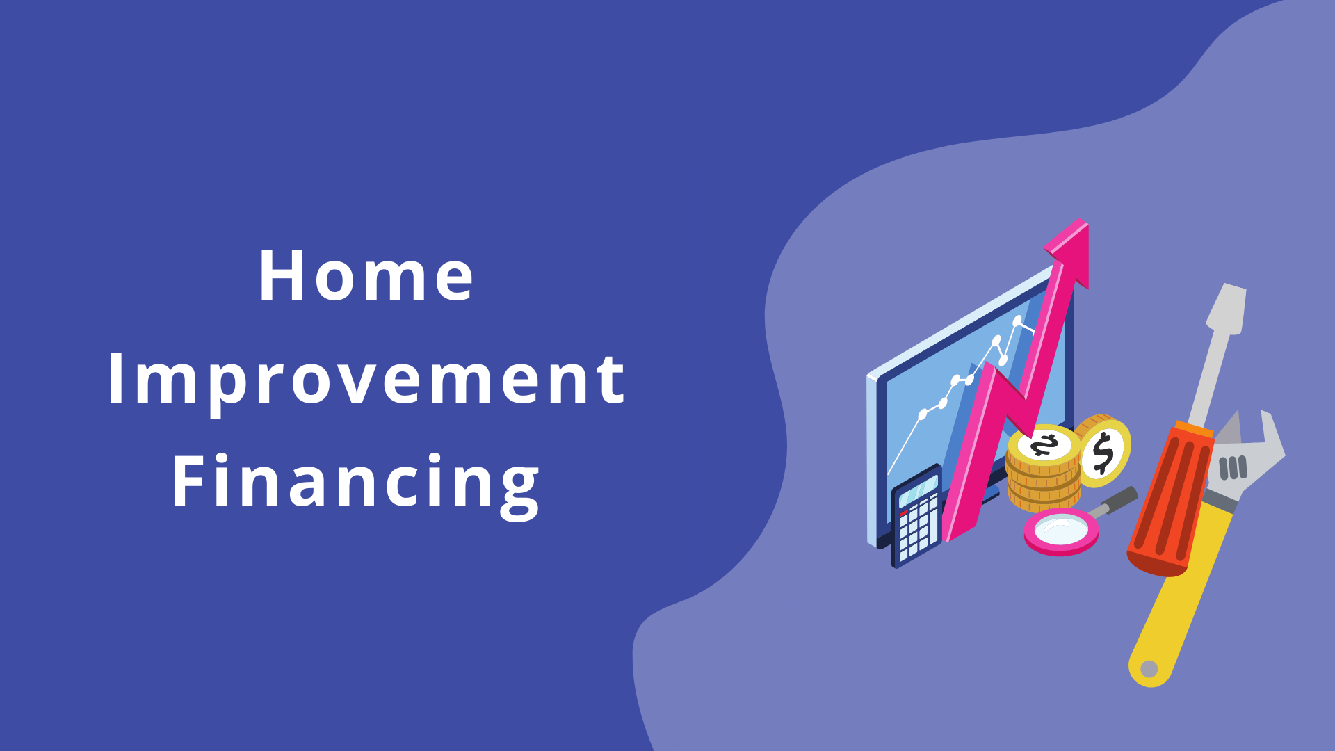 Implementing Home Improvement Financing in Your Company