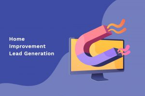 home improvement lead generation